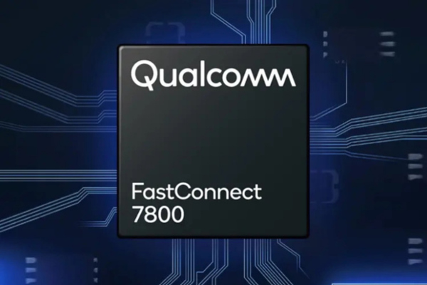 高通以FastConnect 7800引领Wi-Fi浪潮